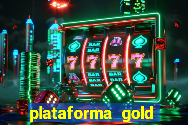 plataforma gold slots paga mesmo