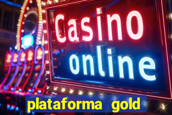 plataforma gold slots paga mesmo