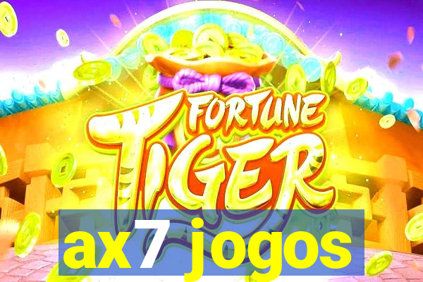 ax7 jogos