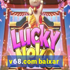 v68.com baixar