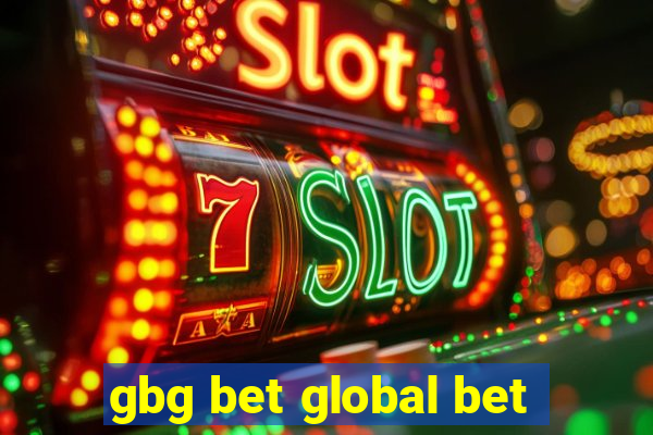 gbg bet global bet