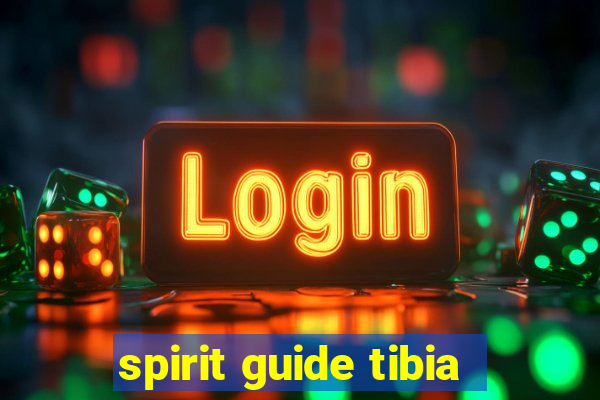 spirit guide tibia