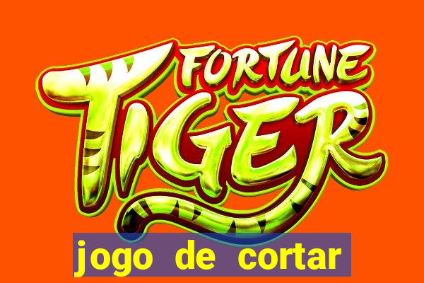 jogo de cortar fruta paga mesmo