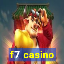 f7 casino