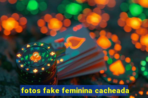 fotos fake feminina cacheada