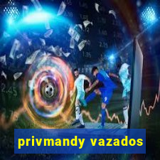 privmandy vazados