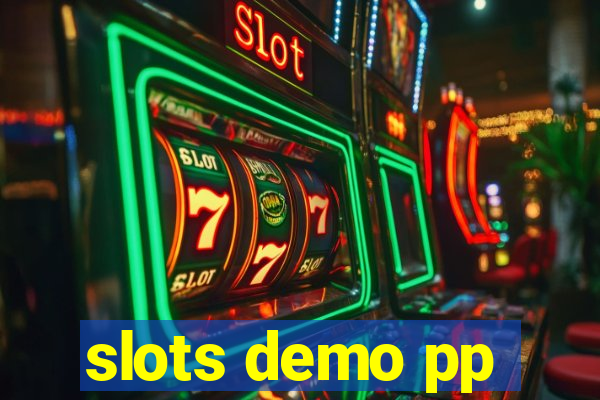 slots demo pp