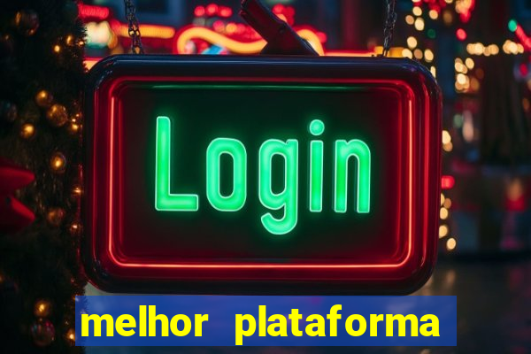 melhor plataforma para jogar fortune tiger