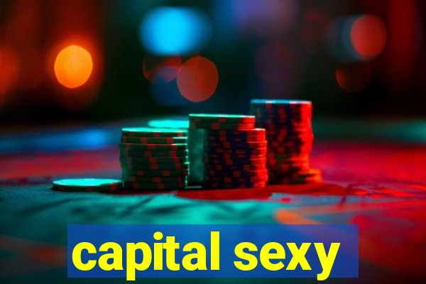 capital sexy