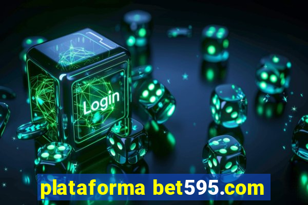 plataforma bet595.com