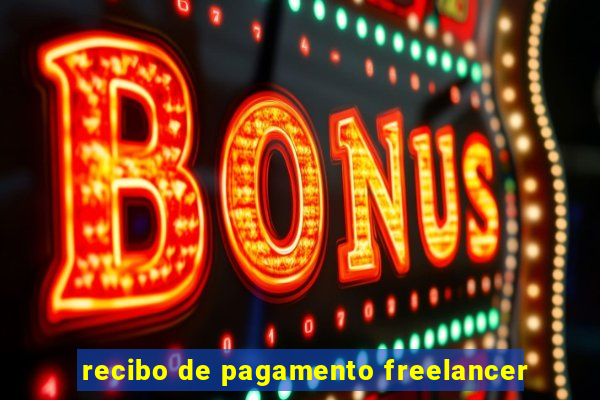 recibo de pagamento freelancer