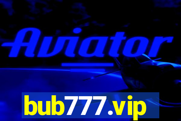 bub777.vip