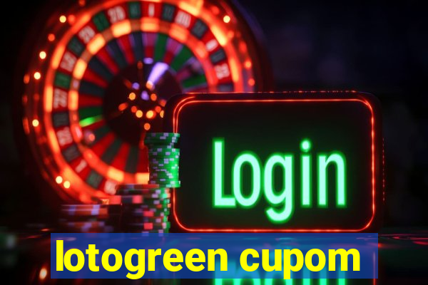 lotogreen cupom