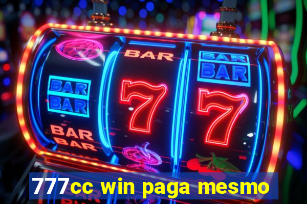 777cc win paga mesmo