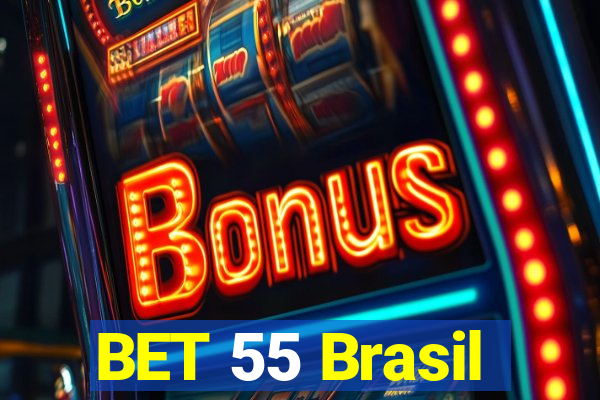 BET 55 Brasil