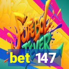 bet 147