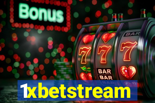 1xbetstream