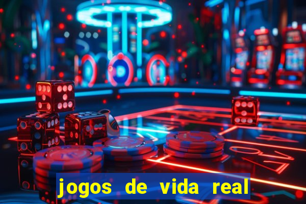 jogos de vida real na escola