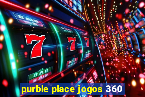 purble place jogos 360