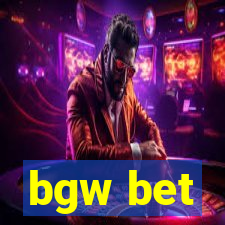 bgw bet