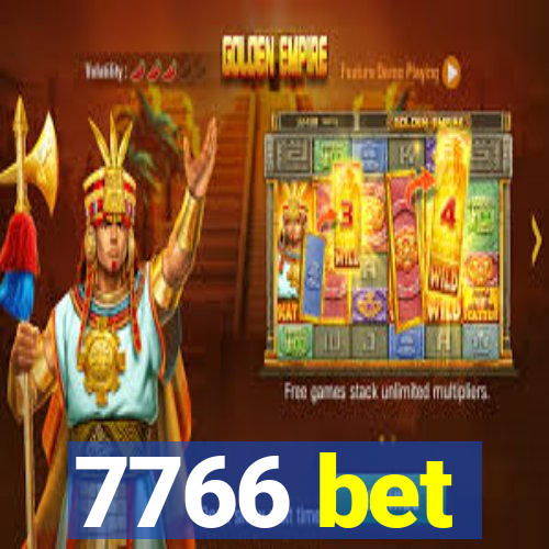 7766 bet