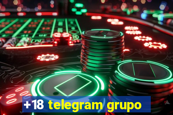 +18 telegram grupo