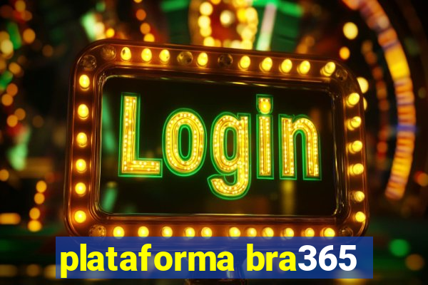 plataforma bra365