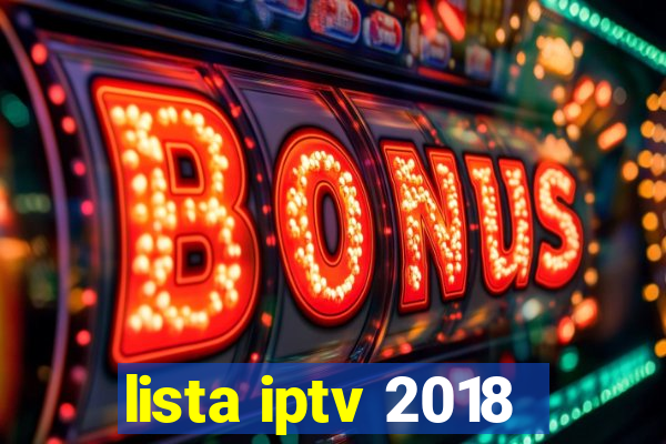 lista iptv 2018