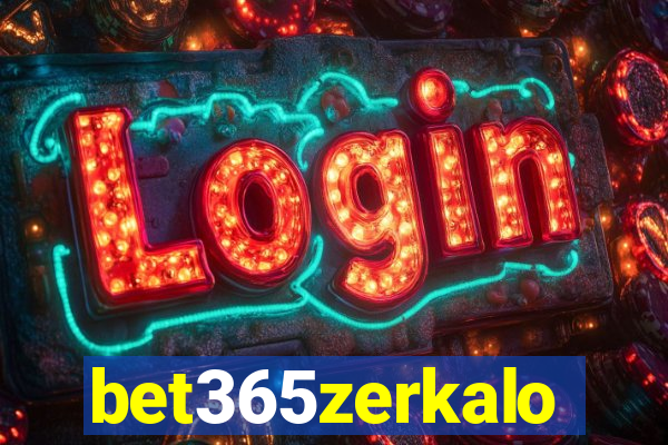 bet365zerkalo