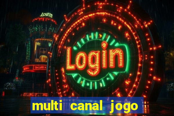 multi canal jogo do flamengo