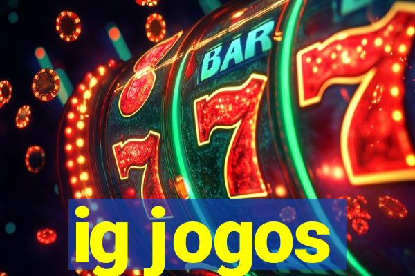 ig jogos