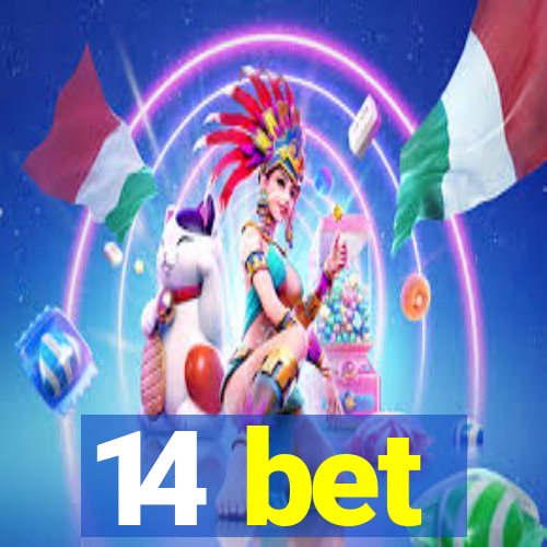 14 bet