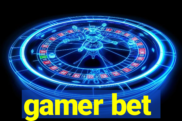 gamer bet