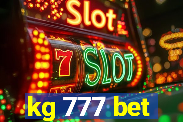 kg 777 bet