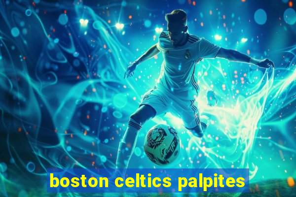 boston celtics palpites