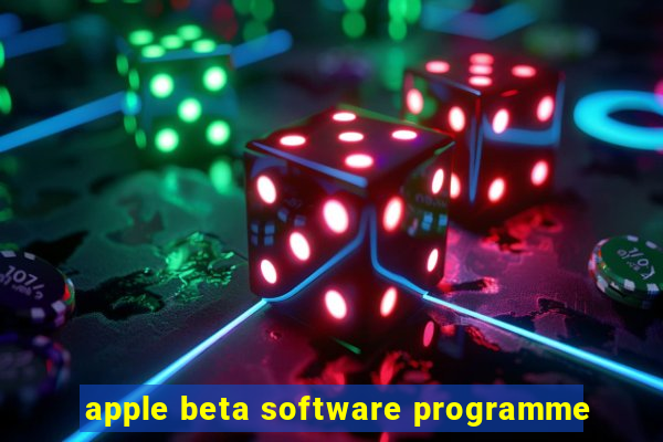 apple beta software programme