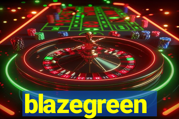 blazegreen