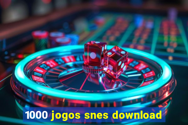 1000 jogos snes download