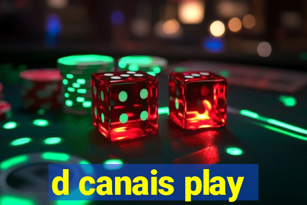 d canais play