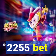 2255 bet