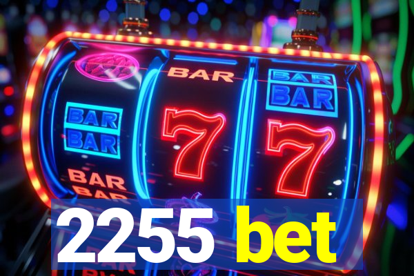 2255 bet