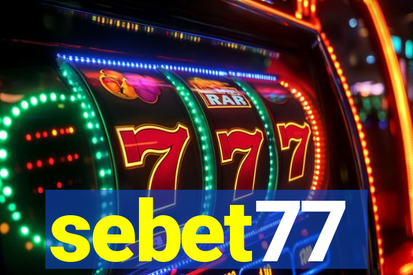 sebet77