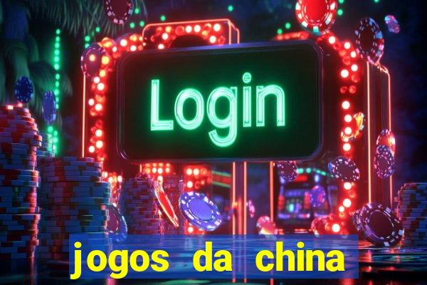 jogos da china para ganhar dinheiro