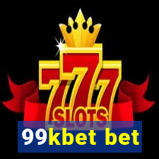 99kbet bet