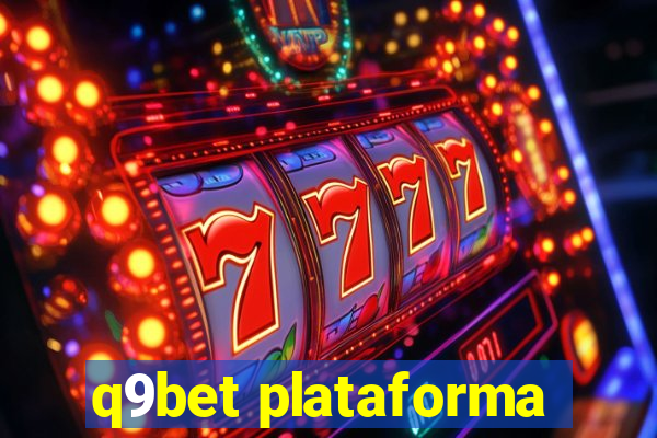 q9bet plataforma