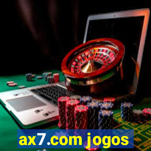 ax7.com jogos