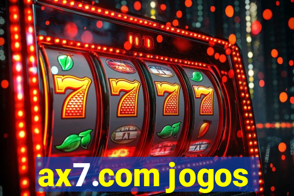 ax7.com jogos