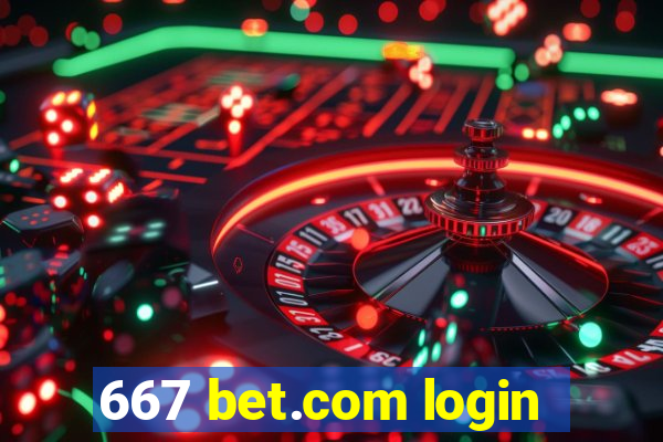 667 bet.com login