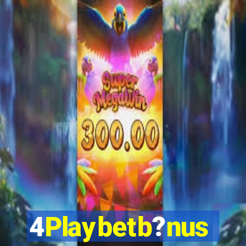 4Playbetb?nus