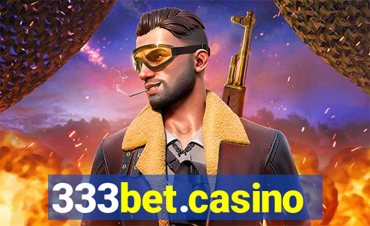 333bet.casino